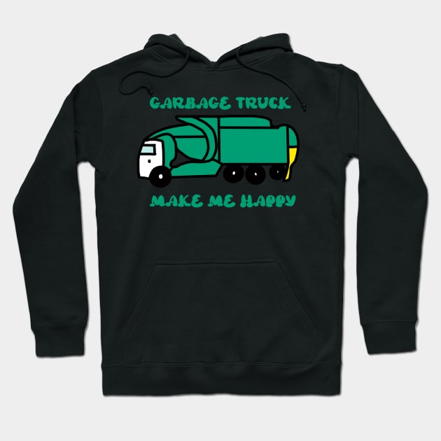 Garbage Truck Make Me Happy Groovy Hoodie by beautifulhandmadeart